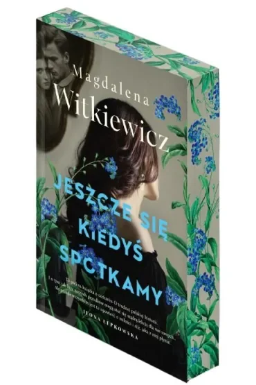 Jeszcze się kiedyś spotkamy (barwione brzegi)
