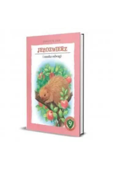 Jeżozwierz i nauka odwagi