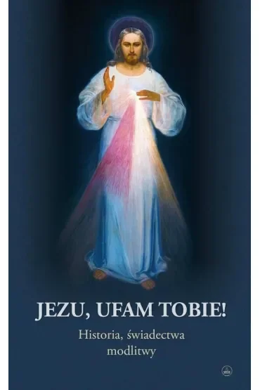Jezu, ufam Tobie