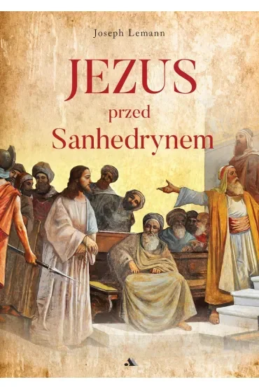 Jezus przed Sanhedrynem