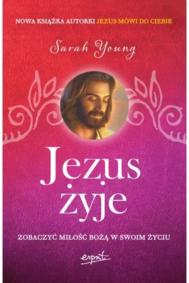 Jezus żyje. Zobaczyć miłość Bożą w swoim życiu (pocket)