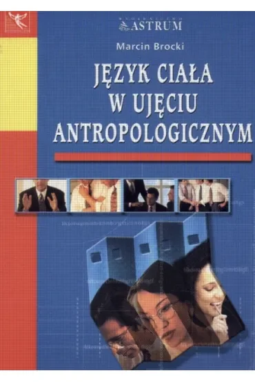 Język ciała w ujęciu antropologicznym