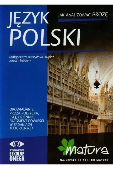 Język polski. Jak analizować prozę