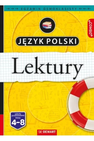Język polski. Lektury. Egzamin ósmoklasisty