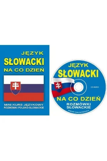 Język słowacki na co dzień. Rozmówki polsko-słowackie + CD