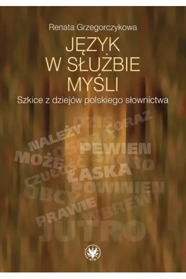 Język w służbie myśli