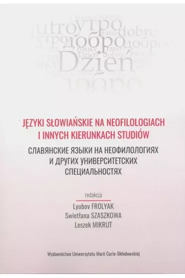 Języki słowiańskie na neofilologiach i innych kierunkach studiów