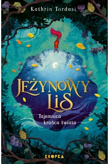 Jeżynowy lis. Tajemnica Krańca Świata