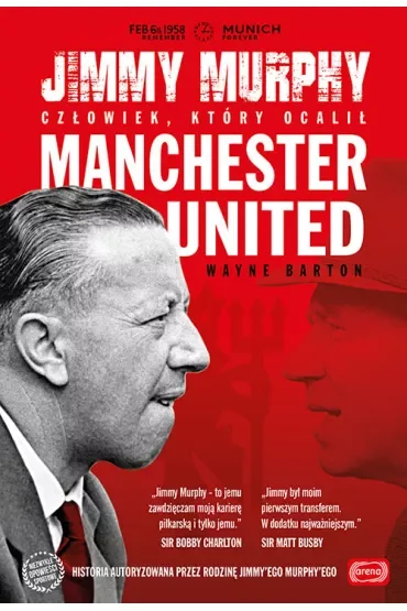 Jimmy Murphy człowiek, który ocalił Manchester United