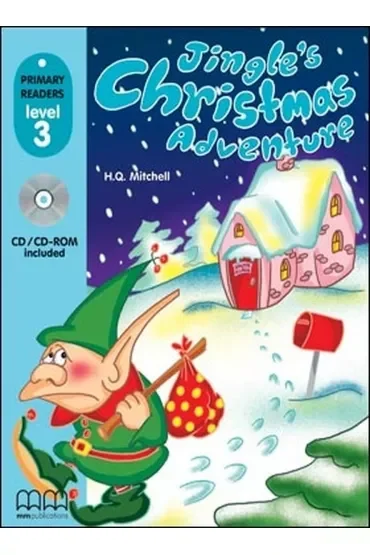 Jingle's Christmas Adventure with Audio CD/CD-ROM. Primary Readers. Level 3