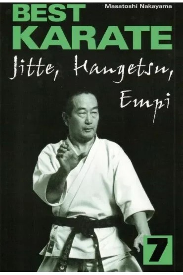 Jitte, Hangetsu, Empi. Best Karate. Tom 7