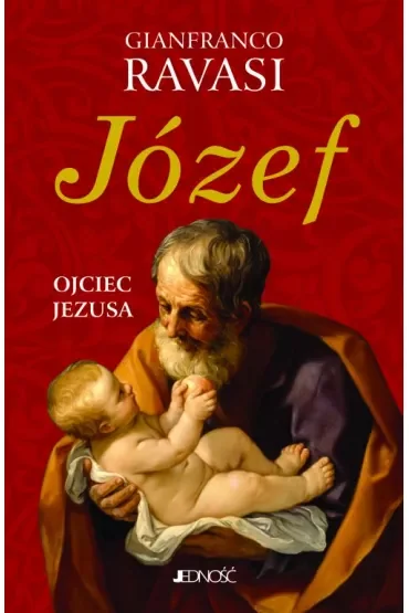 Józef. Ojciec Jezusa