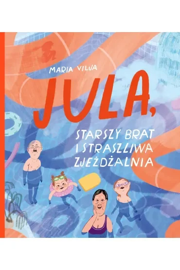 JULA, starszy brat i straszliwa zjeżdżalnia