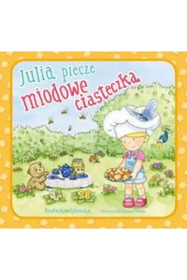 Julia piecze miodowe ciasteczka