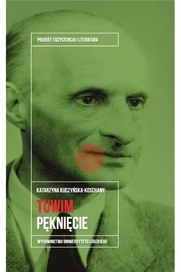 Tuwim. Pęknięcie