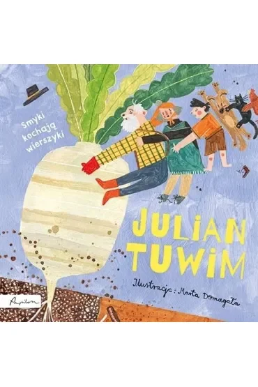 Julian Tuwim. Smyki kochają wierszyki
