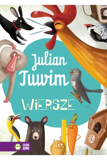 Julian Tuwim. Wiersze