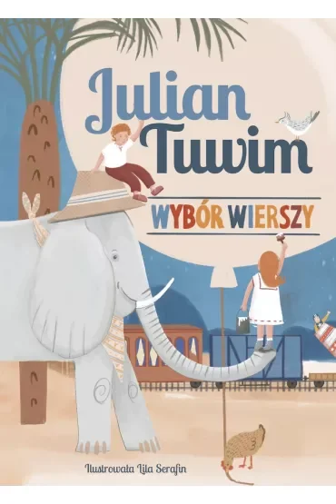 Julian Tuwim. Wybór wierszy