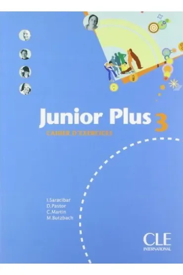 Junior Plus 3. Cahier d' exercices