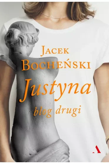 Justyna. Blog drugi