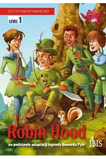 Już czytam po angielsku Level 1. Robin Hood