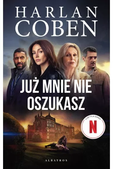 Już mnie nie oszukasz. Wydanie serialowe