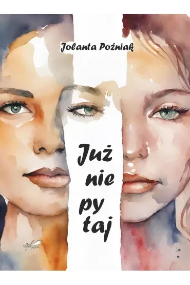 Już nie pytaj