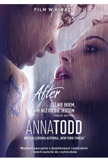 Już nie wiem, kim bez ciebie jestem. After. Tom 2. Wersja filmowa