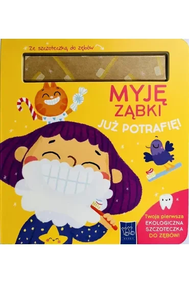 Myję ząbki. Już potrafię!