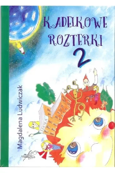 Kadelkowe rozterki 2