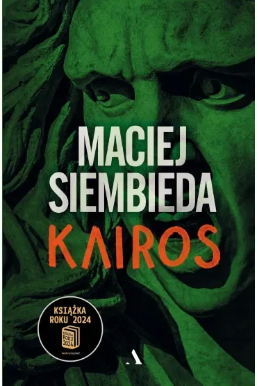 Kairos. Grecka trylogia. Tom 3