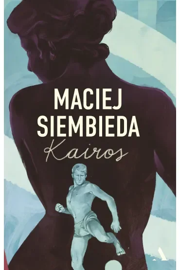 Kairos. Grecka trylogia. Tom 3 (barwione brzegi)