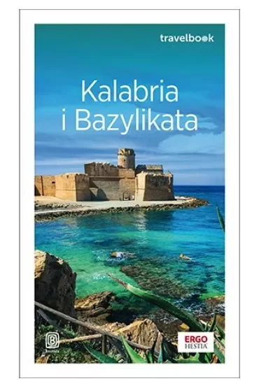 Kalabria i Bazylikata. Travelbook (wydanie 2)