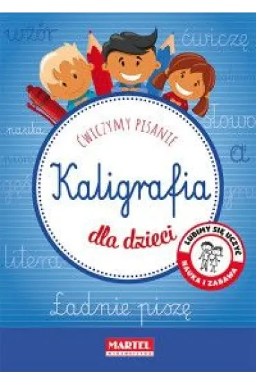 Kaligrafia dla dzieci