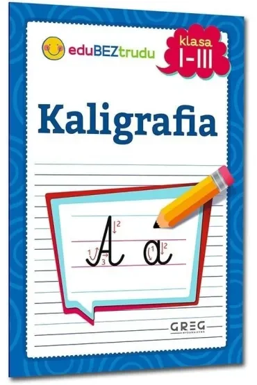 Kaligrafia. Klasa 1-3