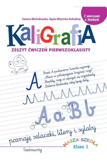 Kaligrafia. Zeszyt ćwiczeń pierwszoklasisty
