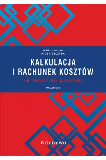 Kalkulacja i rachunek kosztów w.3