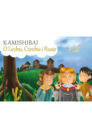 O Lechu, Czechu i Rusie. Kamishibai