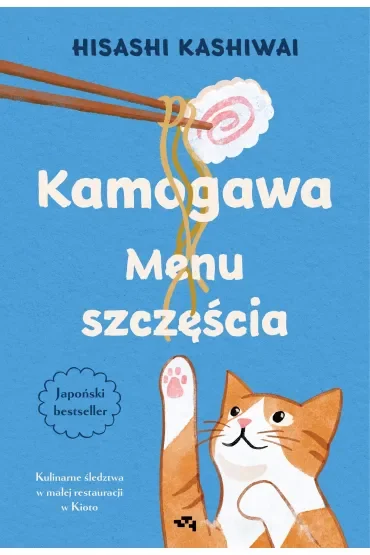 Kamogawa. Menu szczęścia