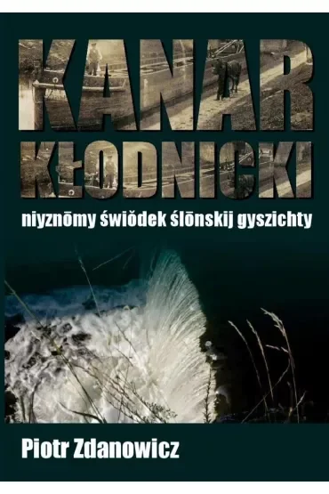 Kanar Kłodnickie wersja śląska