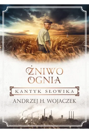 Kantyk słowika. Żniwo Ognia. Tom 3