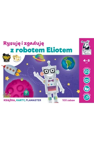 Kapitan Nauka. Rysuję i zgaduję z robotem Eliotem