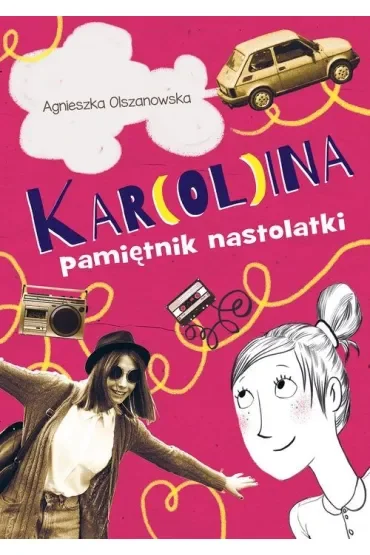 Kar(ol)ina. Pamiętnik nastolatki