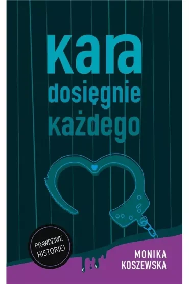 Kara dosięgnie każdego. Marcin. Tom 2