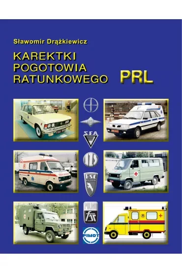Karetki pogotowi ratunkowego PRL