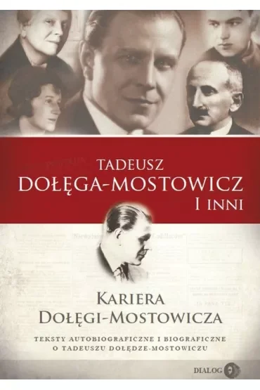Kariera Dołęgi-Mostowicza