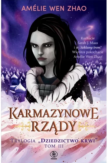 Karmazynowe rządy. Dziedzictwo krwi. Tom 3