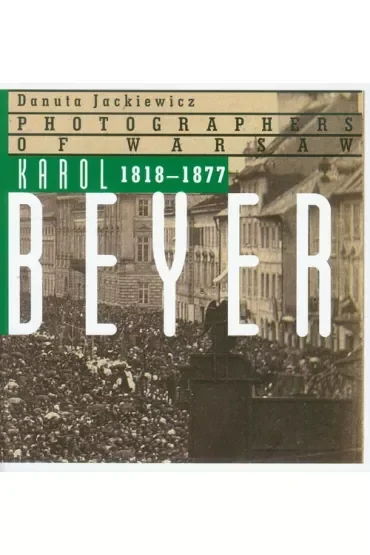 Karol Beyer 1818-1877