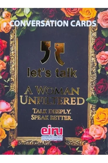Karty Konwersacyjne. Let's talk a Woman Unfiltered