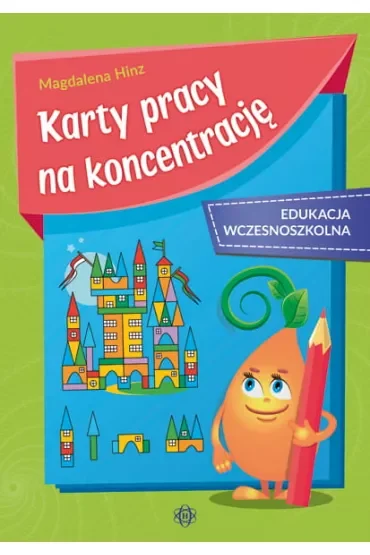 Karty pracy na koncentrację edukacja wczesnoszkolna